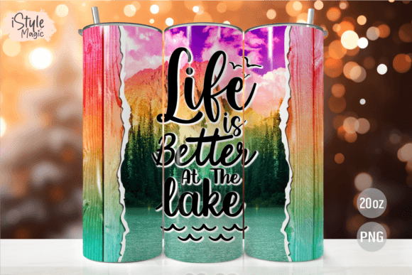 Download Life is Better at the Lake Tumbler Wrap - Lake tumbler wrap Collection